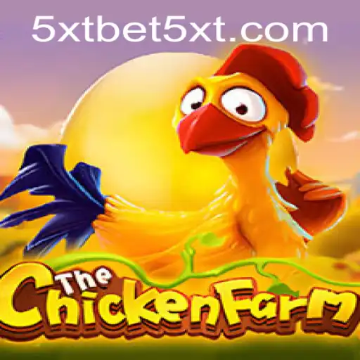 Discover the Excitement of ChickenFarm: A Unique Gaming Experience with 5XTBET