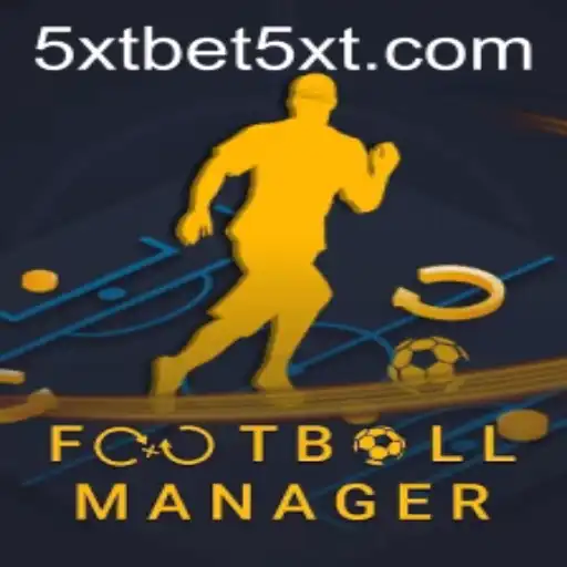 Mastering FootballManager with 5XTBET: An Insightful Guide