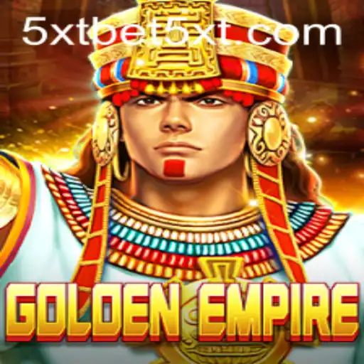 GoldenEmpire: Unveiling the Thrills of the Latest 5XTBET Gaming Sensation