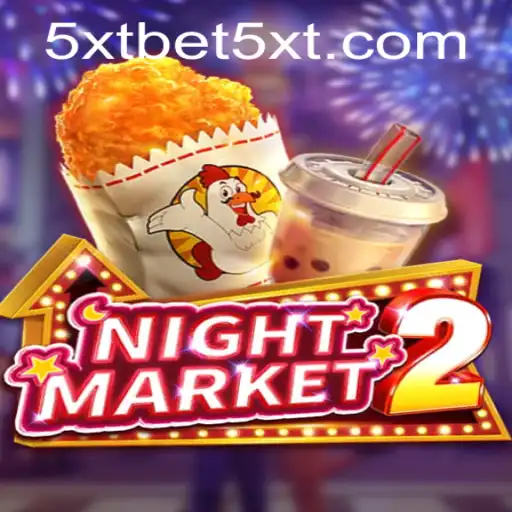Discover NightMarket2: A Mesmerizing Journey with 5XTBET