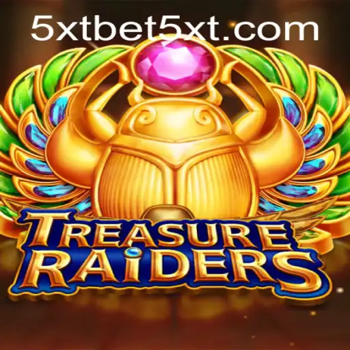 TREASURERAIDERS: The Ultimate Adventure Awaits with 5XTBET